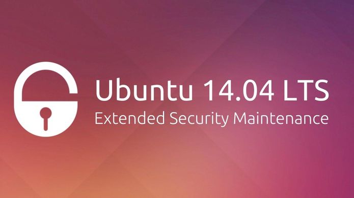 Canonical anunciou Extended Security Maintenance para o Ubuntu 14.04 LTS