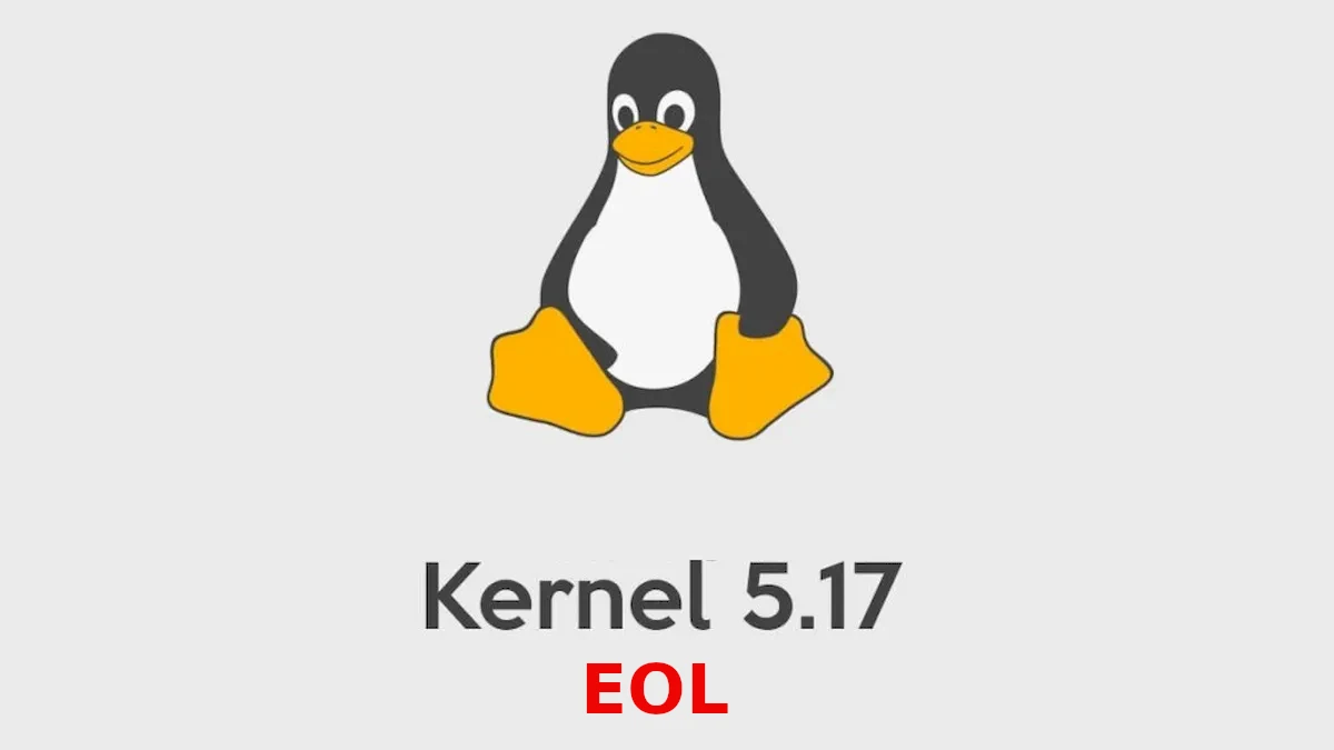 Kernel 5.17 chegou o fim da vida útil! É hora de atualizar para o 5.18!