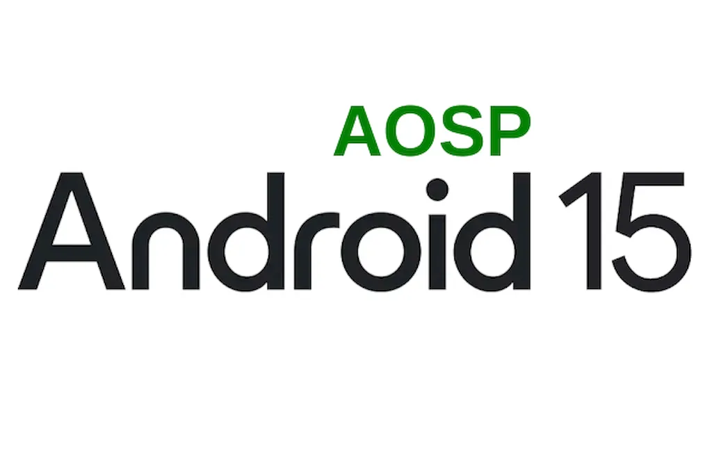 Lançado o código fonte do Android 15 para o AOSP