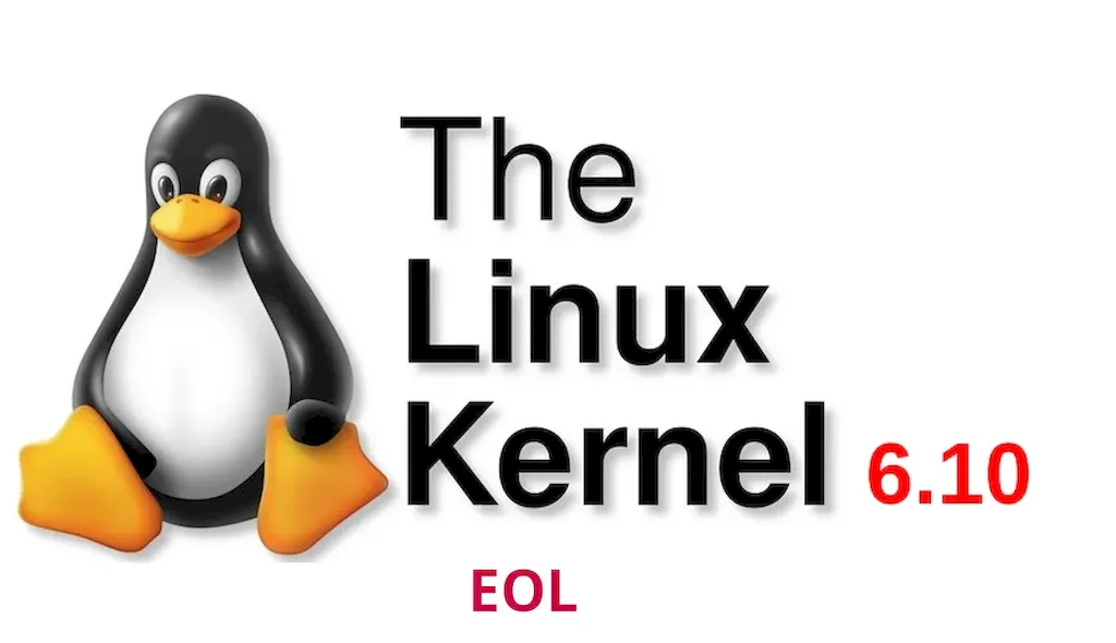 Kernel 6.10 chegou o fim da vida útil! É hora de atualizar para o 6.11