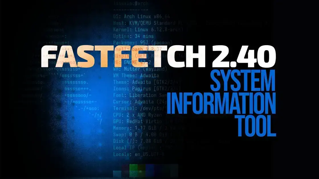Fastfetch 0.40: Novidades na Detecção de Hardware para Linux e Windows