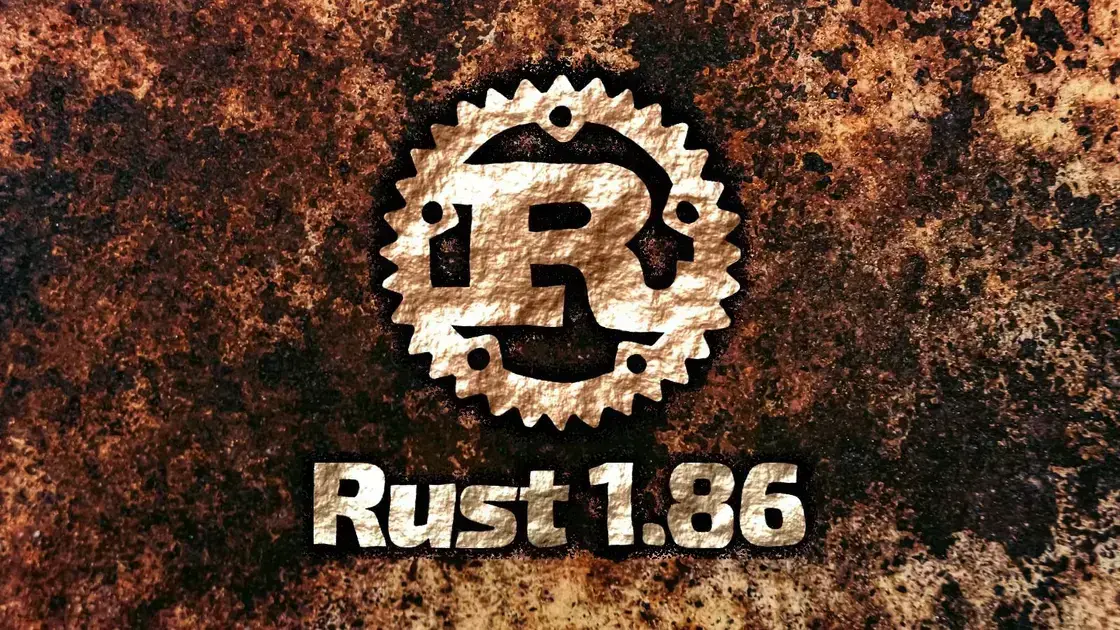 Lançamento do Rust 1.86: Recursos Inovadores para Desenvolvedores