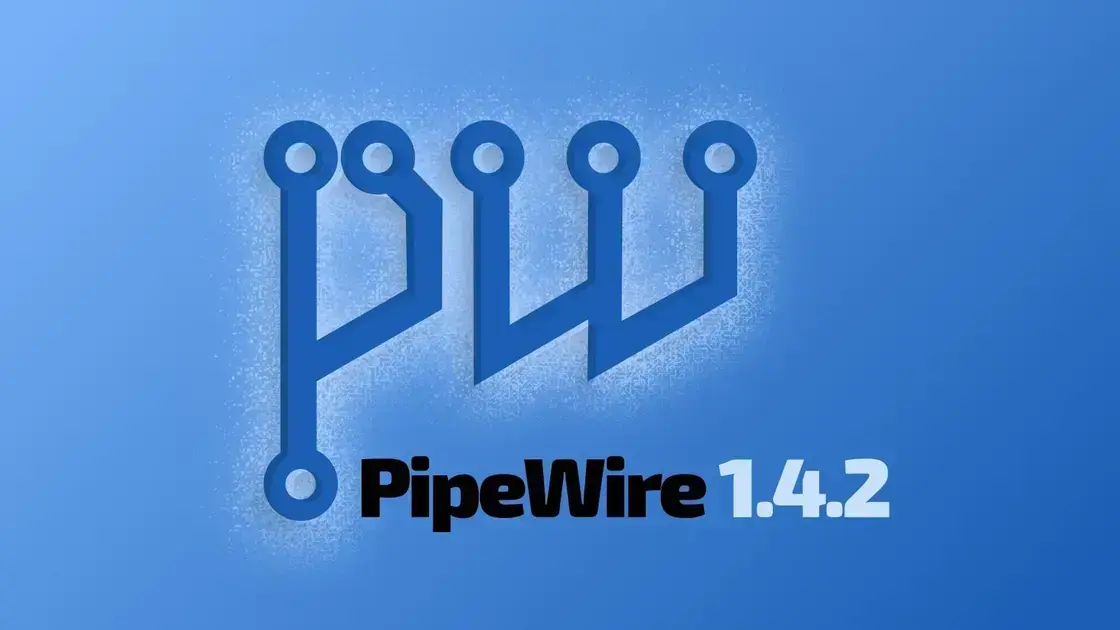 PipeWire 1.4.2 traz melhorias de estabilidade e correções MIDI